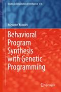 Behavioral Program Synthesis with Genetic Programming