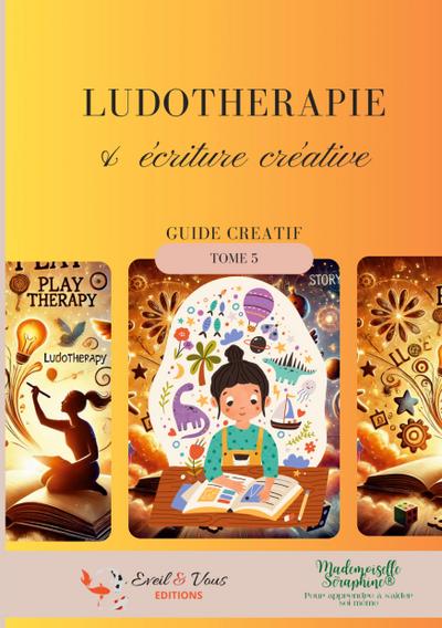 Ludothérapie & écriture créative