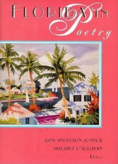 Florida in Poetry: A History of the Imagination