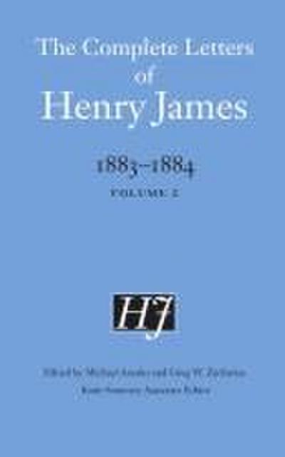 The Complete Letters of Henry James, 1883-1884