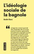 L’idéologie sociale de la bagnole