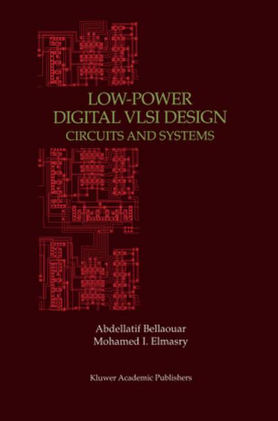 Low-Power Digital VLSI Design