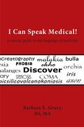 I Can Speak Medical!