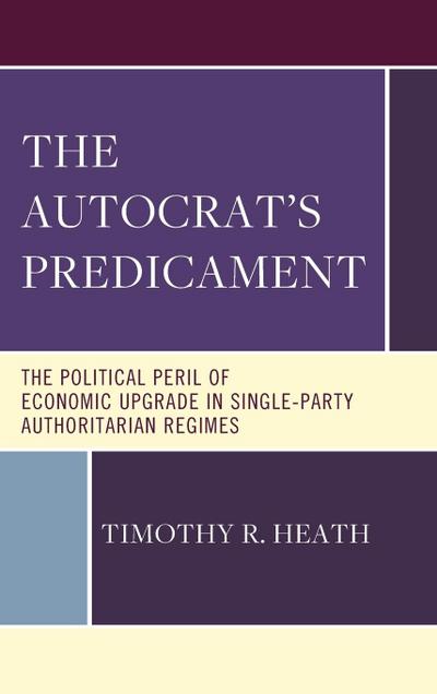 Autocrat’s Predicament