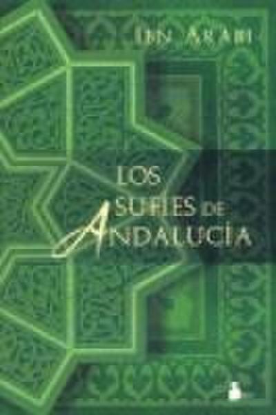 Los sufíes de Andalucía