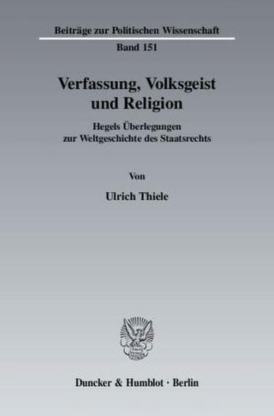 Verfassung, Volksgeist und Religion.