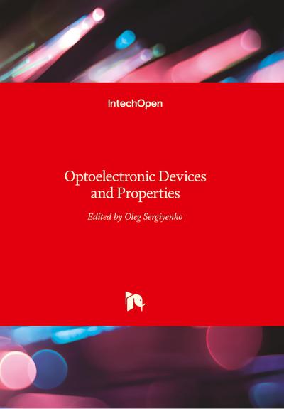 Optoelectronic Devices and Properties