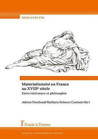 Matérialisme(s) en France au XVIIIe siècle
