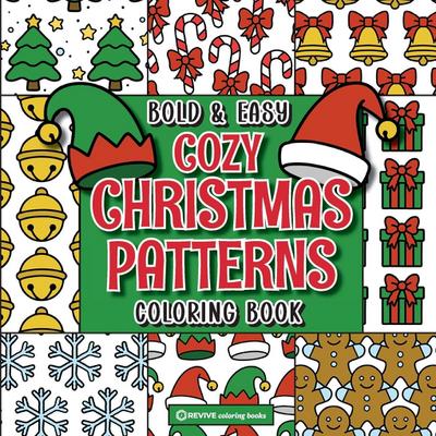 Bold & Easy Cozy Christmas Patterns Coloring Book