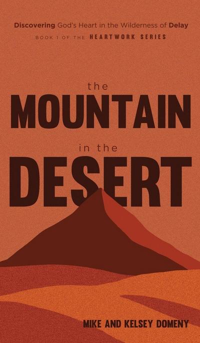 The Mountain in the Desert