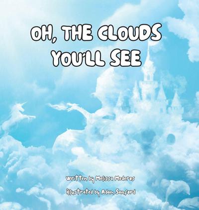 Oh, the Clouds You’ll See