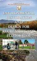 Environmental Restoration and Design for Recreatio
