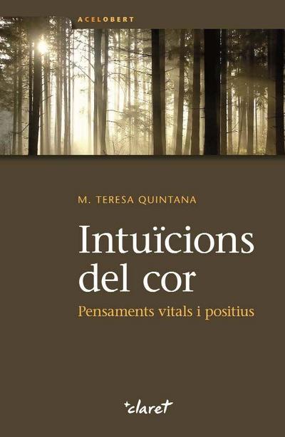 Intuïcions del cor : Pensaments vitals i positius