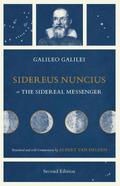 Sidereus Nuncius, or The Sidereal Messenger