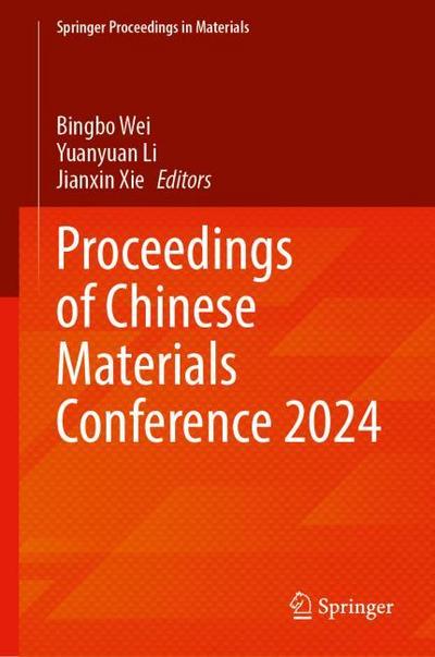 Proceedings of Chinese Materials Conference 2024