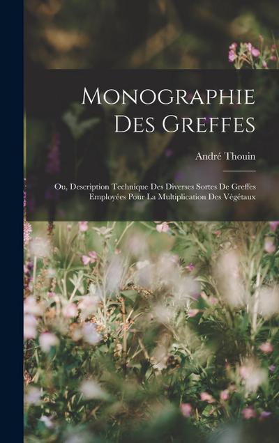 Monographie Des Greffes