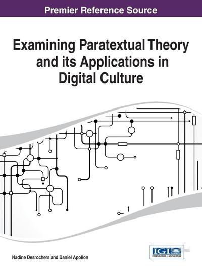 Examining Paratextual Theory and its Applications in Digital Culture