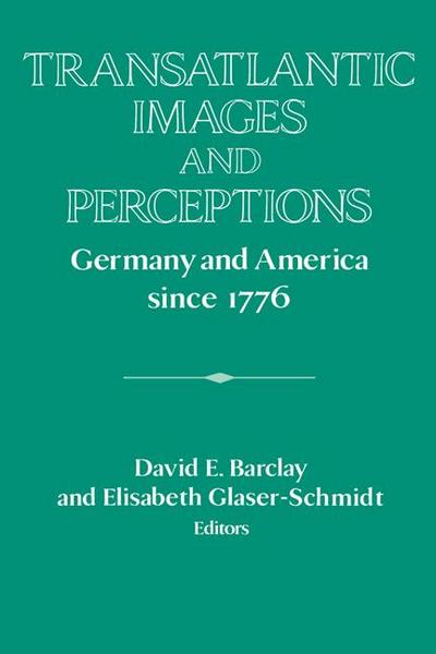 Transatlantic Images and Perceptions