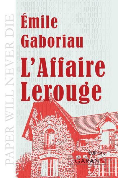 L’Affaire Lerouge