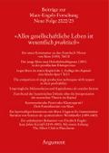 ’Alles gesellschaftliche Leben ist wesentlich praktisch’