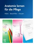 Anatomie lernen für die Pflege von Elsevier GmbH | sonst. Bücher