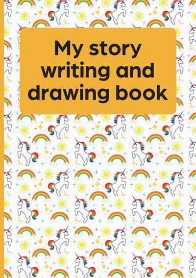 My Story Writing and Drawing Book