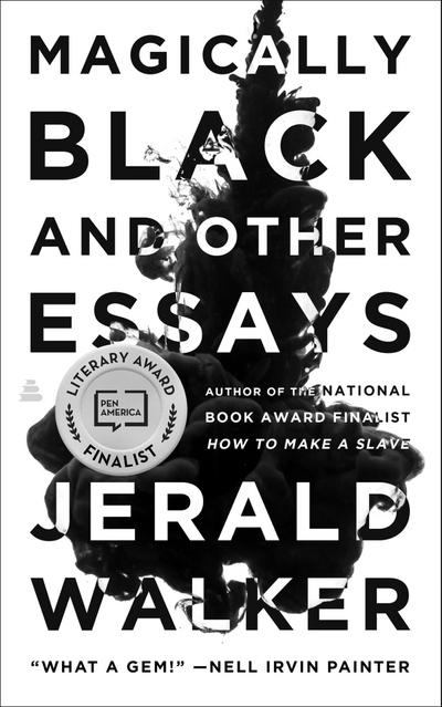 Magically Black and Other Essays