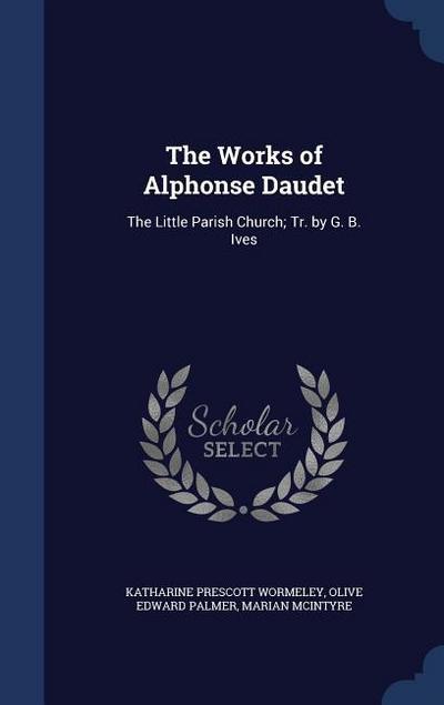 The Works of Alphonse Daudet
