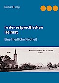 In der ostpreußischen Heimat