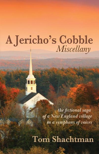 A Jericho’s Cobble Miscellany