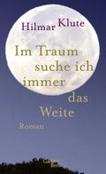 Im Traum suche ich immer das Weite