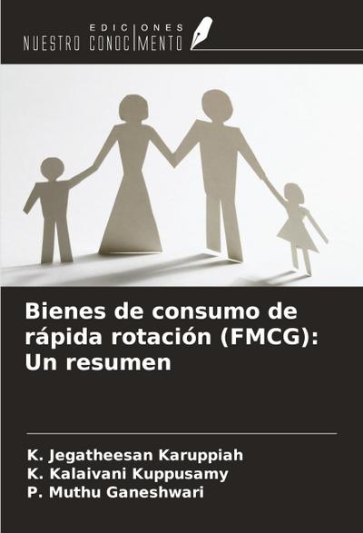 Bienes de consumo de rápida rotación (FMCG): Un resumen