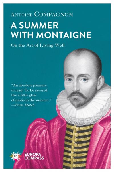 Summer with Montaigne