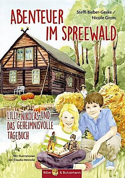Abenteuer im Spreewald - Lilly, Nikolas und das geheimnisvolle Tagebuch