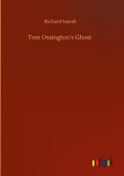 Tom Ossingtons Ghost
