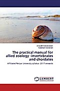 The practical manual for allied zoology - invertebrates and chordates