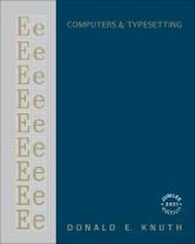Computers & Typesetting, Volume E