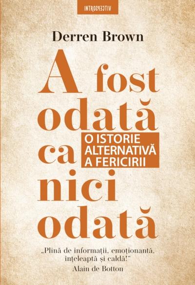 A fost odata ca niciodata
