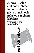 Viel habe ich von meinen Lehrern gelernt und noch mehr von meinen Schülern
