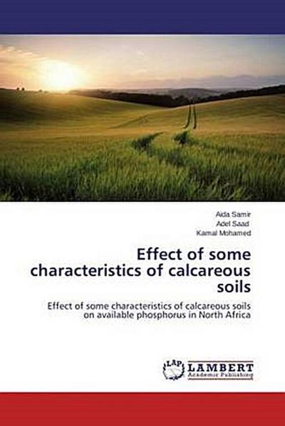 Effect of some characteristics of calcareous soils