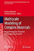 Multiscale Modeling of Complex Materials