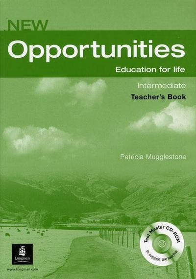 New Opportunities, Intermediate : Teacher’s Resource, w. Test Master CD-ROM b...