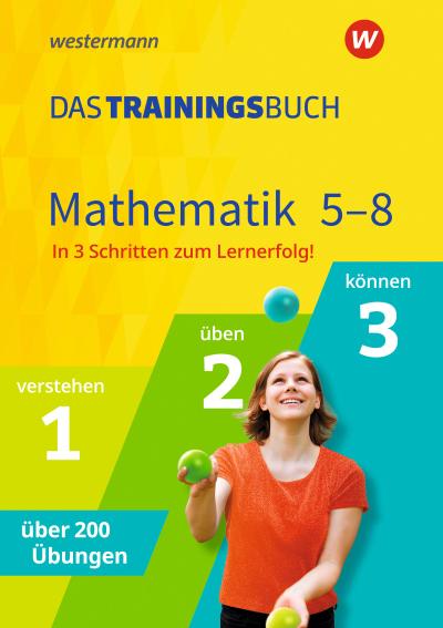 Das Trainingsbuch - Ausgabe 2021. Mathematik 5-8