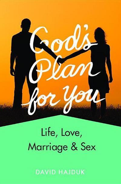 God’s Plan for You (Revised)