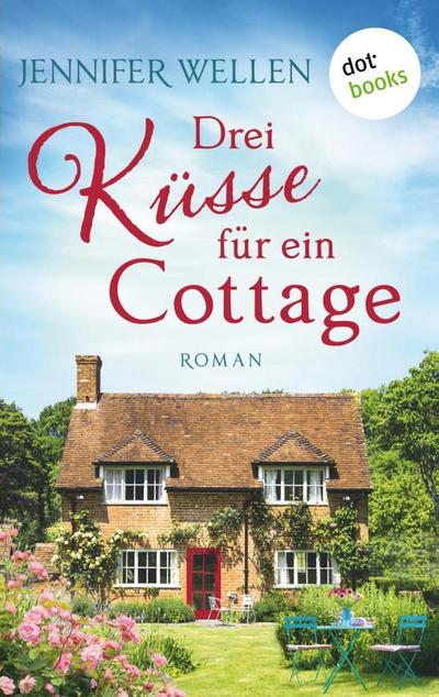 Drei Küsse für ein Cottage