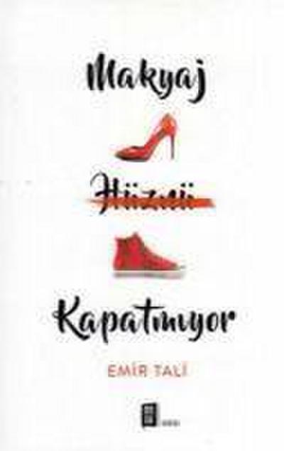 Makyaj Hüznü Kapatmiyor