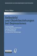 Selbstbild und Objektbeziehungen bei Depressionen