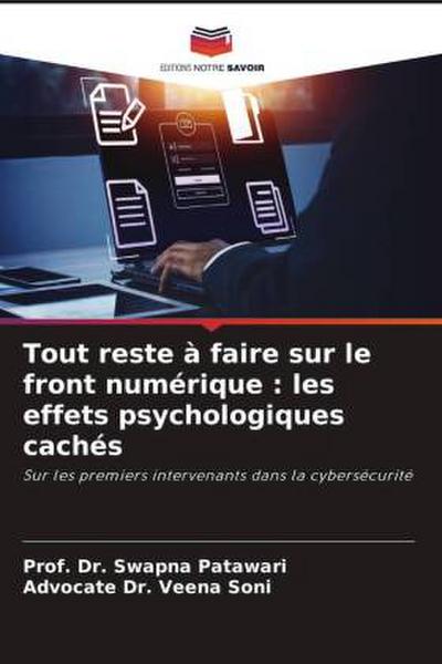 Tout reste à faire sur le front numérique : les effets psychologiques cachés