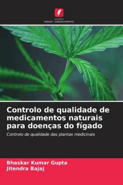 Controlo de qualidade de medicamentos naturais para doenças do fígado