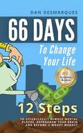 66 Days to Change Your Life